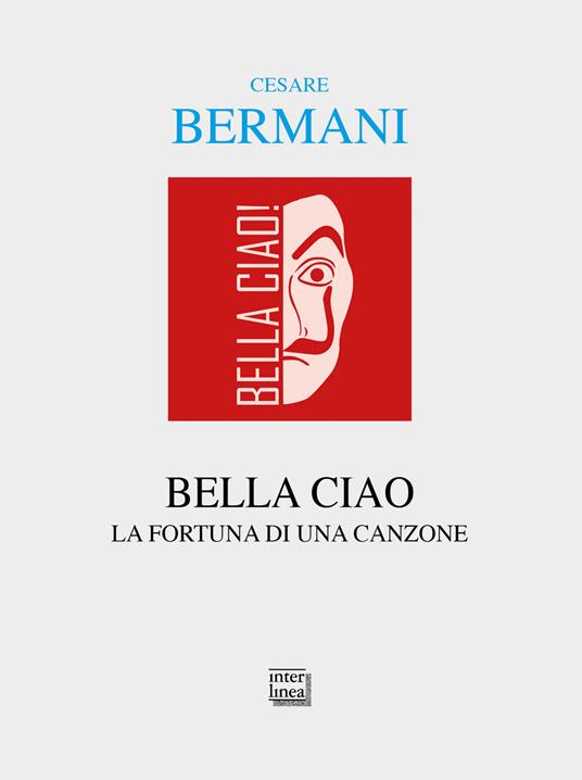 Bella Ciao Bella Ciao