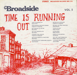 Broadside Ballads, Vol. 5: Time is Running Out”, Folkways Records