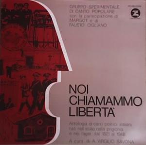 Noi chiamammo Libertà