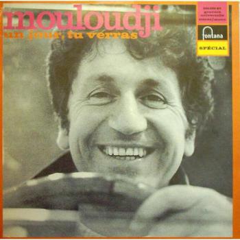  Mouloudji - Un jour, tu verras, 1969