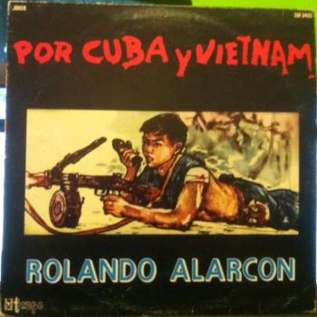 Por Cuba Y Vietnam