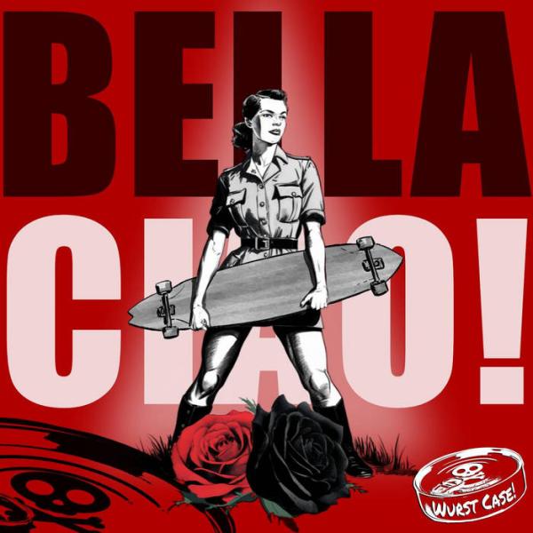 Bella Ciao Bella Ciao