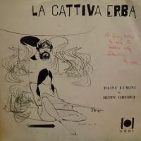 La cattiva erba La cattiva erba