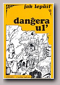dangeraul dangeraul