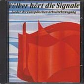 Völker, hört die Signale… Völker, hört die Signale…